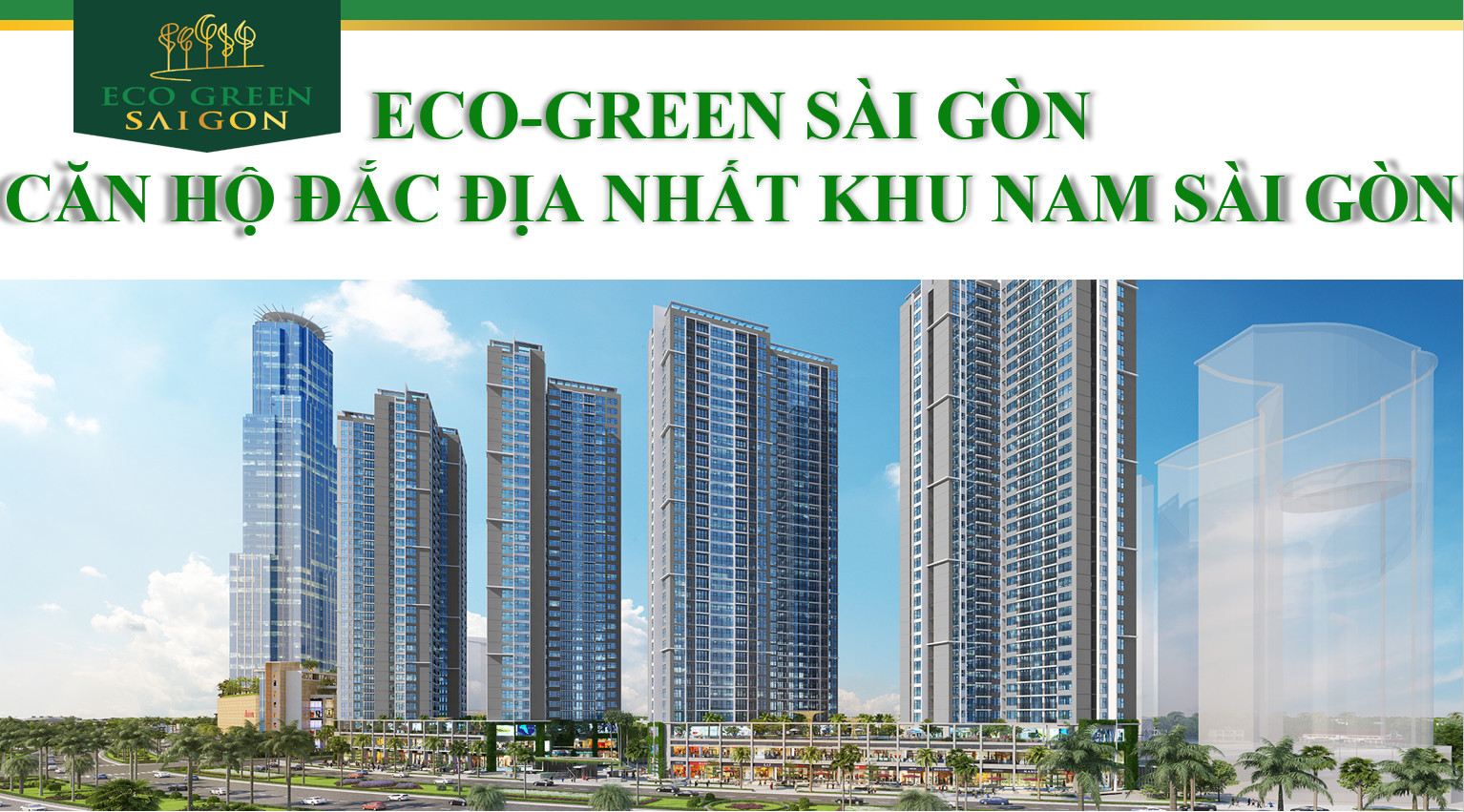Dự án căn hộ Eco Green Saigon Quận 7 Chủ Đầu Tư Xuân Mai Sài Gòn.